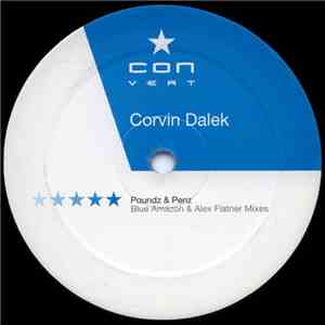 Corvin Dalek - Poundz & Penz