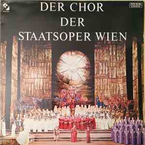 Der Chor Der Staatsoper Wien - Opernchöre