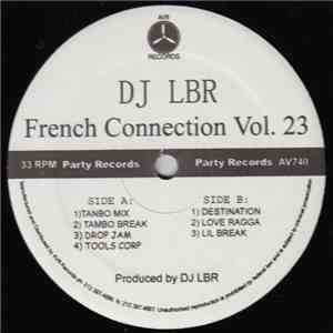 DJ LBR - French Connection Vol. 23