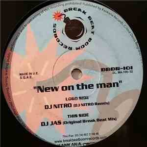DJ Nitro / DJ Jas - New On The Man