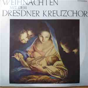 Dresdner Kreuzchor - Weihnachten Mit Dem Dresdner Kreuzchor