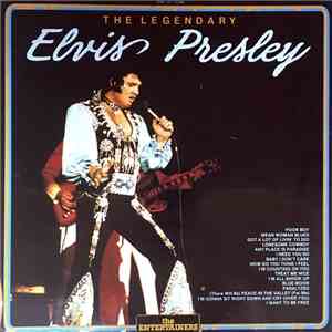 Elvis Presley - The Legendary Elvis Presley