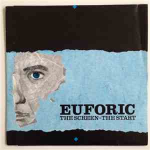 Euforic - The Screen - The Start