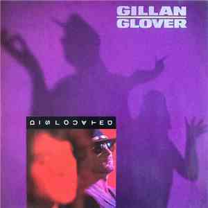 Gillan & Glover - Dislocated