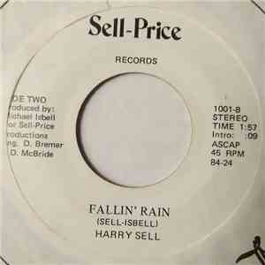 Harry Sell - Memories / Fallin' Rain
