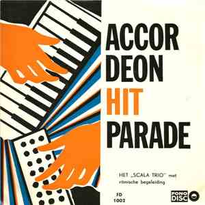 Het Scala Trio - Accordeon Hitparade No. 1