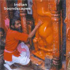 Indian Soundscapes - Indian Soundscapes