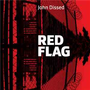John Dissed - Red Flag