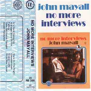 John Mayall - No More Interviews