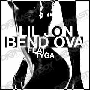 Lil' Jon - Bend Ova