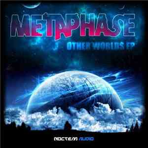 Metaphase - Other Worlds EP