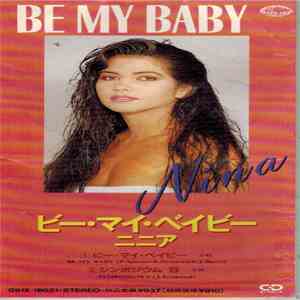 Nina  - Be My Baby