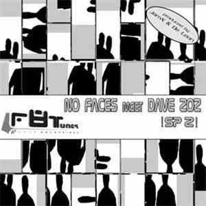 No Faces Meet Dave 202 - ! SP 2 !