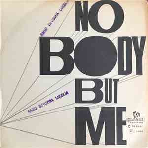 Os Metralhas Internacionais - Nobody But Me