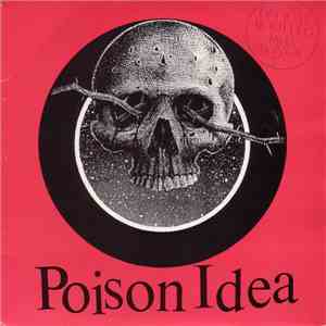 Poison Idea - Official Bootleg