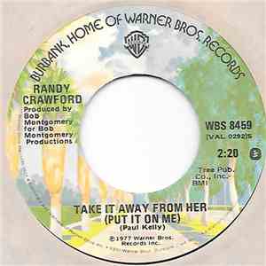 Randy Crawford - Take It Away From Her (Put It On Me)