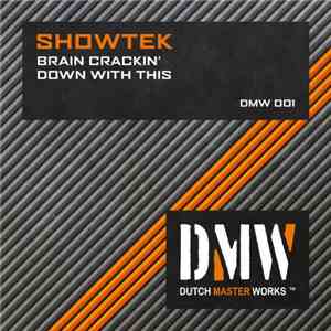 Showtek - Brain Crackin'
