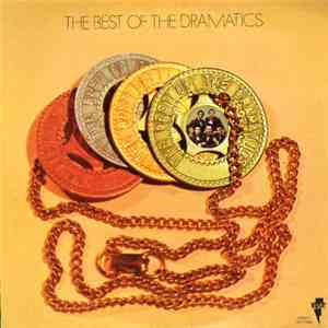 The Dramatics - The Best Of The Dramatics