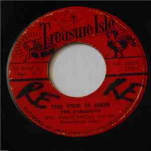 The Paragons, Tommy McCook & The Supersonics - The Tide Is High / Only A Smile