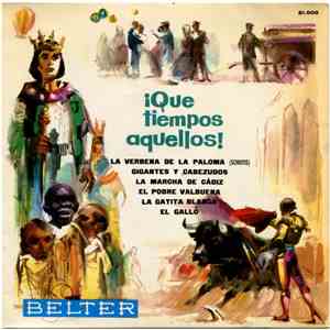 Unknown Artist - ¡Que Tiempos Aquellos!