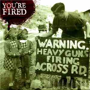 You're Fired - Warning