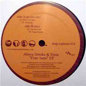 Above Smoke & Ernie - Four Suns EP