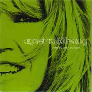 Agnetha Fältskog - When You Walk In The Room