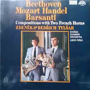 Beethoven, Mozart, Händel, Barsanti - Compositions With Two French Horns