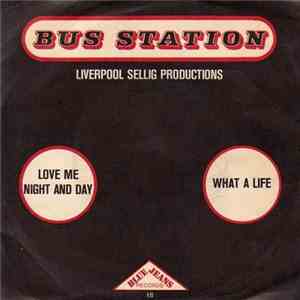 Bus Station - Love Me Night And Day