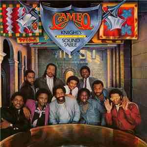 Cameo - Knights Of The Sound Table