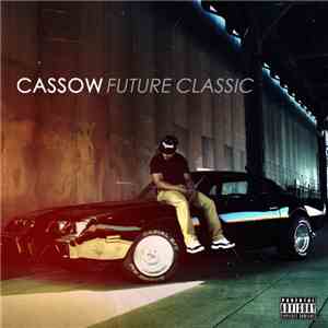 Cassow - Future Classic