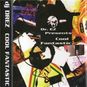 DJ Drez - Cool Fantastic