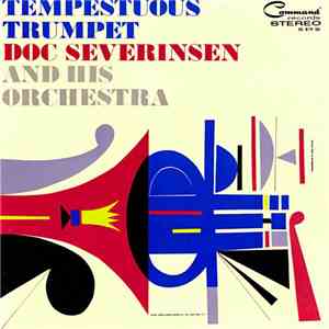 Doc Severinsen And His Orchestra - Tempestuous Trumpet