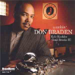 Don Braden - Workin'