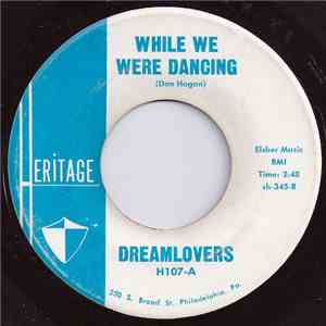 Dreamlovers - While We Were Dancing / Zoom Zoom Zoom /