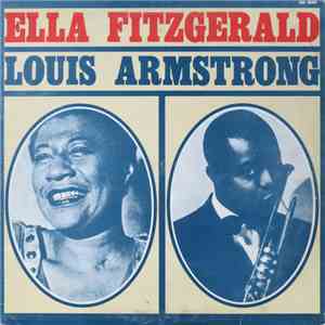 Ella Fitzgerald E Louis Armstrong - Ella Fitzgerald E Louis Armstrong
