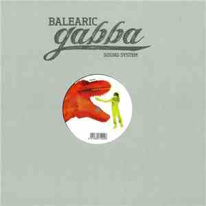 Enzo Elia - Balearic Gabba Edits Vol. 5
