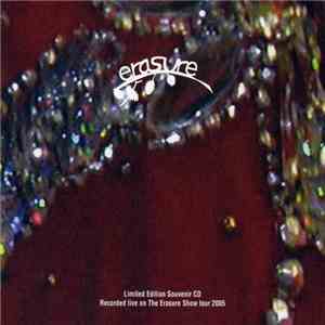 Erasure - The Erasure Show Tour 2005 - Live At Dublin Vicar Street, 25th February 2005