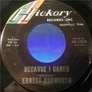 Ernest Ashworth - Because I Cared