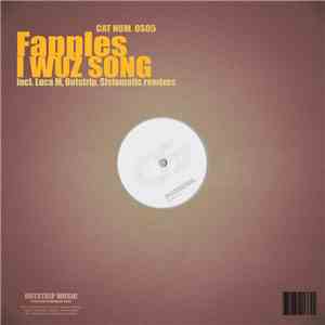 Fapples - I Wuz Song