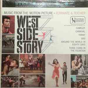 Ferrante & Teicher - Music From The Motion Picture West Side Story And Other Motion Picture And Broadway Hits