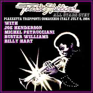 Freddie Hubbard - Piazzetta Trepponti Comacchio, July 8, 1984