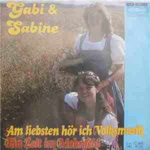 Gabi & Sabine - Am Liebsten Hör Ich Volksmusik