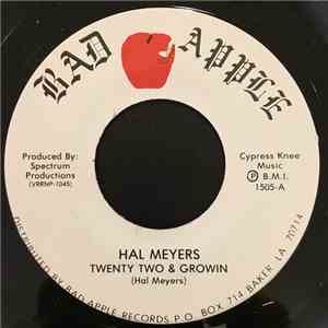 Hal Meyers - Twenty Two & Grown / I'll Go Out Tonight
