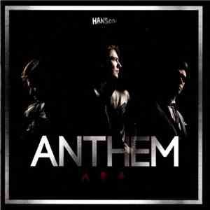 Hanson - Anthem