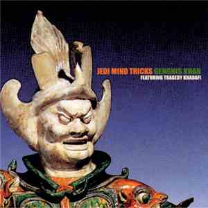 Jedi Mind Tricks - Genghis Khan