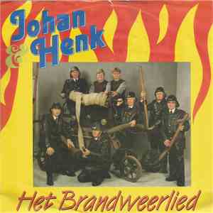 Johan & Henk - Het Brandweerlied