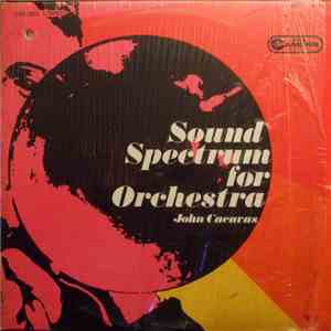 John Cacavas - Sound Spectrum For Orchestra