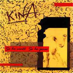 Kina  - Se Ho Vinto Se Ho Perso