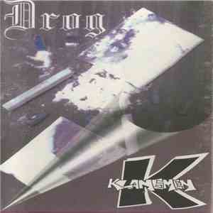 Klansmen  - Drog